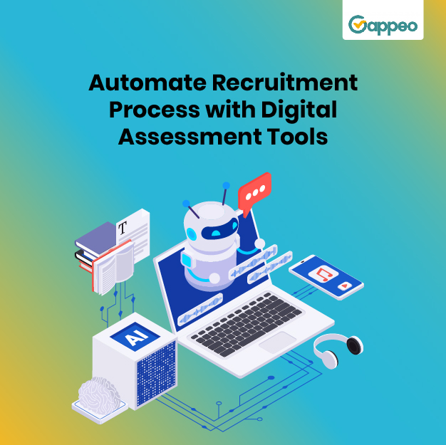 Streamlining Your Recruitment Process with Digital Assessment&nbsp;Tools